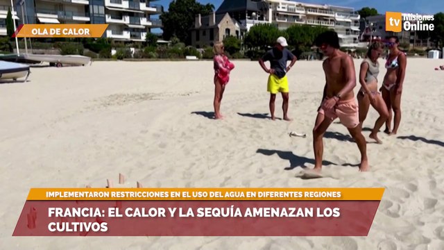 Francia: El calor y la sequía amenazan los cultivos