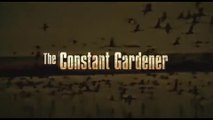 THE CONSTANT GARDENER (2005) Trailer VO - HD