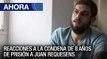 Reacciones a la condena de 8 años a Juan Requesens - 04Ago - VPItv