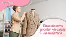 DICAS DE COMO APOSTAR NAS PEÇAS DE ALFAIATARIA