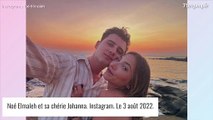 Noé Elmaleh en couple : le fils de Gad passe un sacré cap avec sa chérie Johanna !