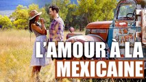 L'AMOUR À LA MEXICAINE | Comédie Romantique | Film Complet en Français