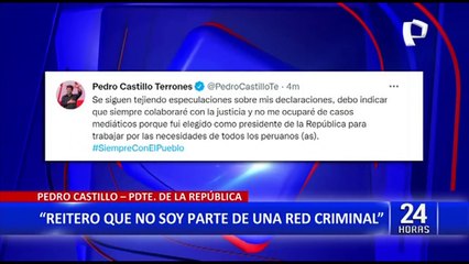 Pedro Castillo: "Niego cualquier intento de obstrucción a la justicia"
