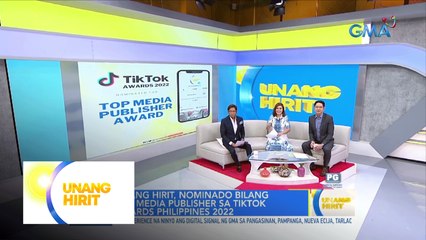 Unang Hirit, nominado bilang Top News Media Publisher sa TikTok Awards 2022 | Unang Hirit