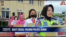 Polwan Polres Dumai Melaksanakan Bakti Sosial Dalam Rangka Hari Jadi Polwan Ke-74