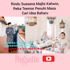 Rindu Suasana Majlis Kahwin, Reka Teemor Penuhi Masa Cari Idea Baharu!