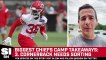 Chiefs Camp Observations with Albert Breer