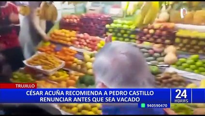 César Acuña a Pedro Castillo: Si no renuncia, el pueblo se levanta