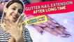 Glitter Nail Extension After A Long Time   | Nail Art | Swetha Changappa