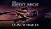 The Serpent Rogue - Tráiler de Lanzamiento