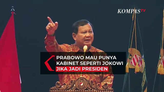 Prabowo Mau Punya Kabinet Seperti Jokowi Jika Jadi Presiden