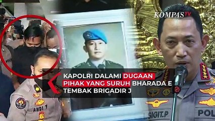 Kapolri Dalami Dugaan Pihak Yang Suruh Bharada E Tembak Brigadir J