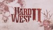 Tráiler de lanzamiento de Hard West 2: acción táctica y sobrenatural en el salvaje oeste
