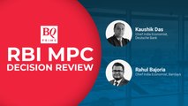 MPC Decision Review With Deutsche Bank's Kaushik Das & Barclays' Rahul Bajoria