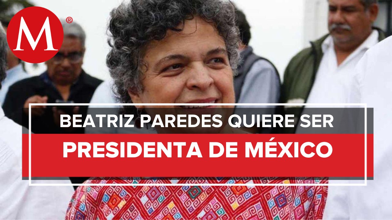 Beatriz Paredes ‘destapa’ interés por buscar candidatura presidencial en 2024