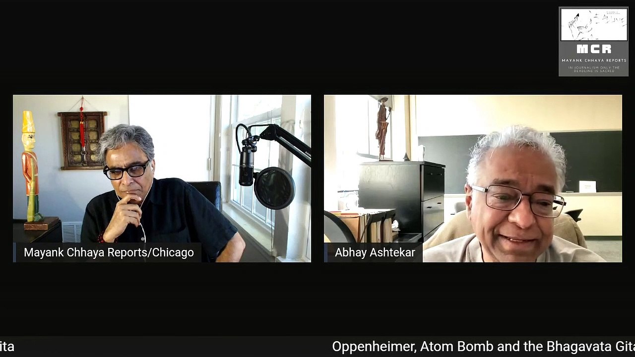Abhay Ashtekar, US-based theoretical physicist, speaks with Mayank Chhaya, on Oppenheimer, atomic bomb and the Bhagavad Gita | SAM Conversation