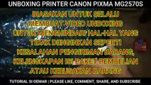 Unboxing Printer Canon Pixma MG2570S | Affordable Printer for Students | 3 n 1 Inkjet Printer