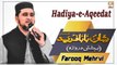 Hadiya-e-Aqeedat - Alhaj Muhammad Farooq Mehrvi - Live from Khi Studio And Pakpatan - (Bahishti Darwaza)