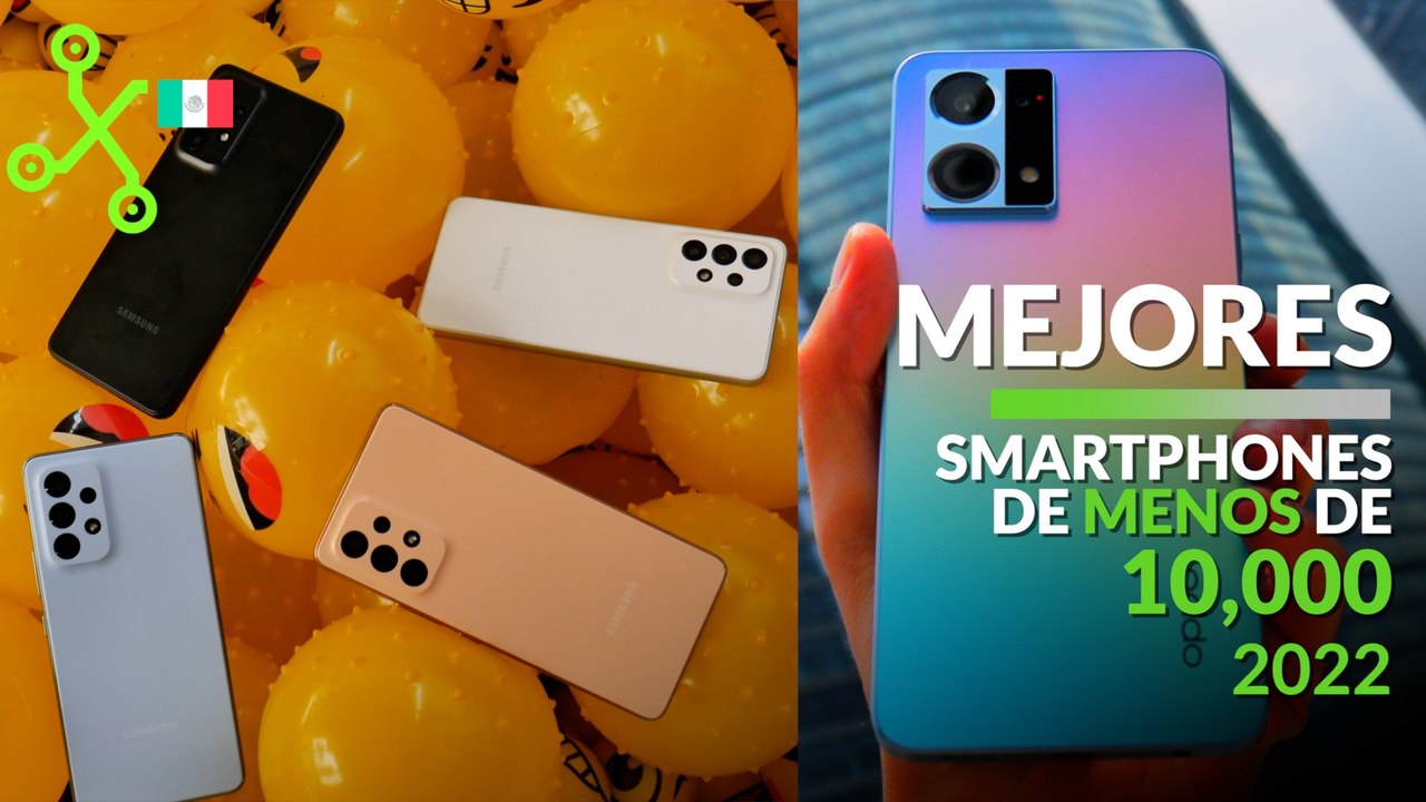 TOP mejores CELULARES de GAMA MEDIA 2022 por 10,000 PESOS