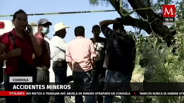 Explosiones, deslaves e inundaciones; accidentes mineros en Coahuila