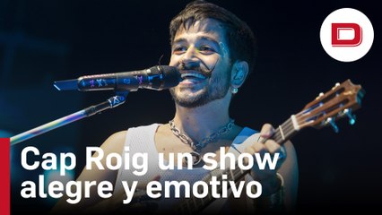 Camilo ofrece a su «tribu» en Cap Roig un show alegre y emotivo