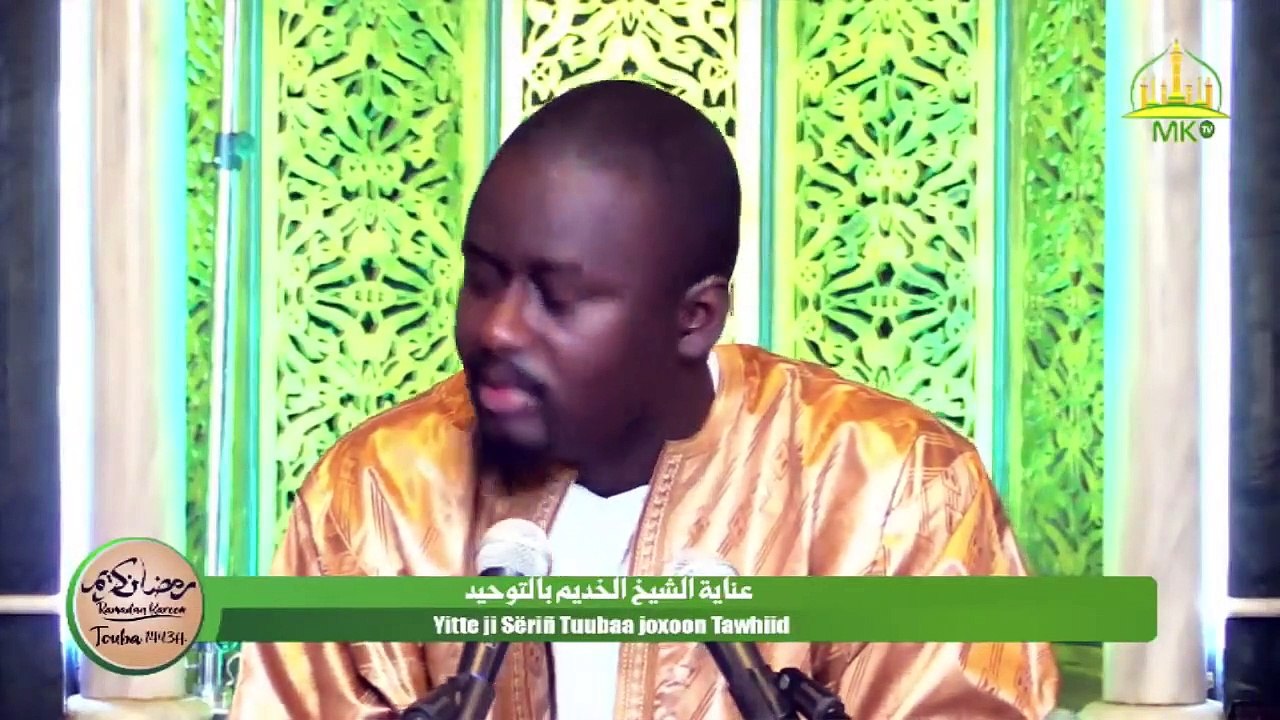 S. Maam Moor MBÀKKE Hamdi waxtaan ci ni Sëriñ Tuubaa yittewoo Tawhiid
