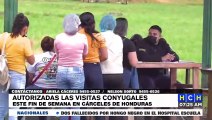 Autorizan Visitas Familiares este fin de semana en algunas cárceles hondureñas