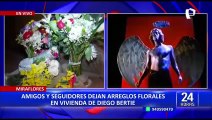 Diego Bertie: amigos y seguidores dejan arreglos florales en su vivienda