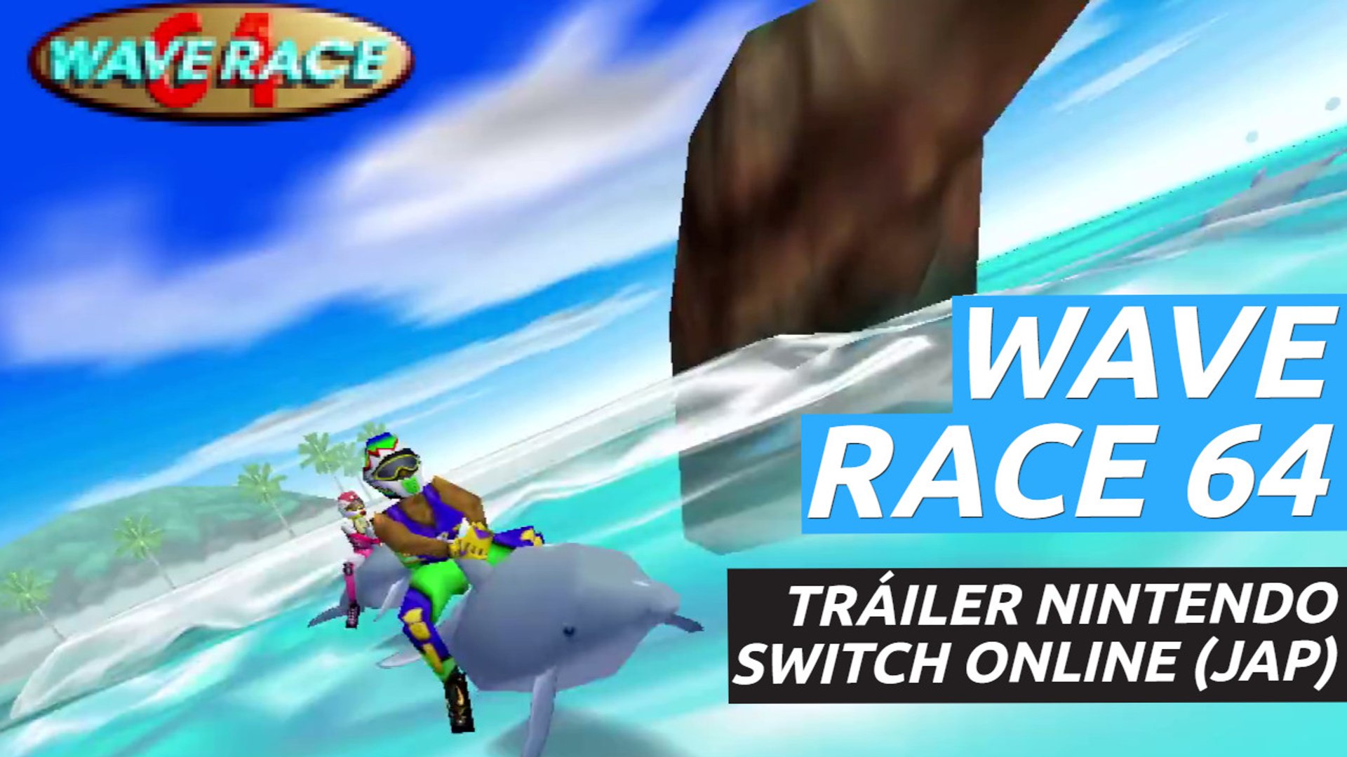 Wave Race 64 - Nintendo Switch Online (JAP) - Vídeo Dailymotion