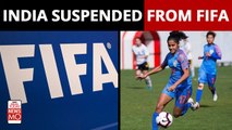 FIFA bans AIFF: Why India can’t host women's under-17 Football World Cup