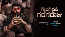 Gangster Gangaraju  Movie Telugu Trailer | Full Movie Exclusively on Amazon Prime Video