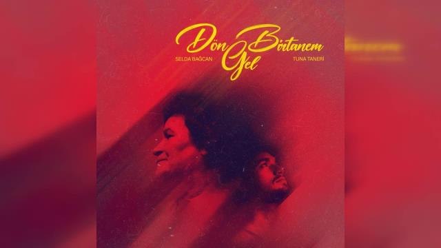 Selda Bağcan'ın Dön Gel Birtanem Parçası Yeniden Yayınlandı