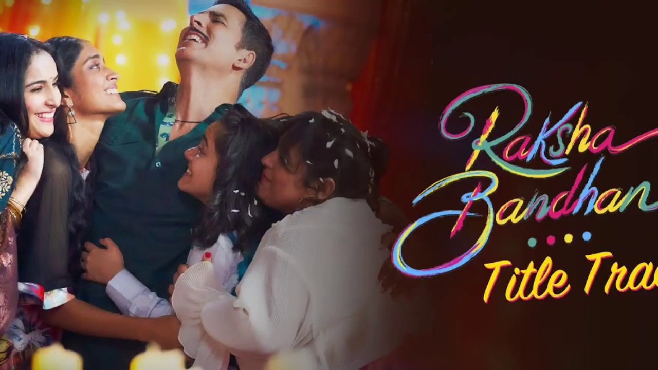 Raksha Bandhan (Title Track) Lyrical | Akshay Kumar, Bhumi P | Shreya Ghoshal, Himesh R, Irshad K
