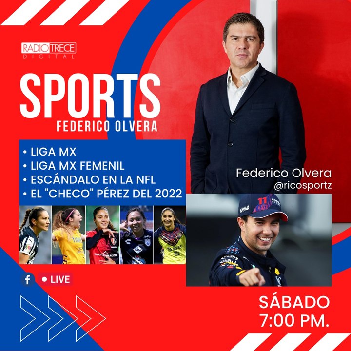 R13Sports: Liga MX, Liga MX Femenil, Escandalo en la NFL y "Checo" Pérez