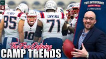 The 5 defining trends of Patriots training camp | Pats Interference Podcast