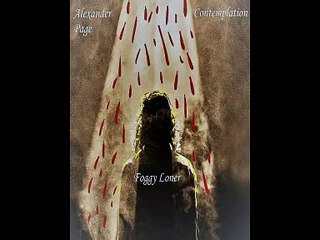 Alexander Page - Foggy Loner (Piano)