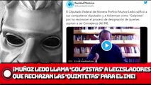 Muñoz Ledo llama ‘golpistas’ a legisladores que rechazan las ‘quintetas’ para el INE