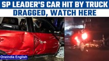 UP: SP leader Devendra Singh Yadav's car hit by truck and dragged in Mainpuri | Oneindia news *News