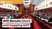 Fears of Bersatu senators blocking anti-hopping bill arise following growing tensions with Umno