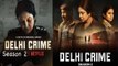 Delhi Crime Season 2 Trailer Review: Trailer out of Netflix Drama Series Delhi Crime 2 | FilmiBeat