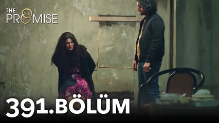 Yemin 391. Bölüm | The Promise Season 4 Episode 391