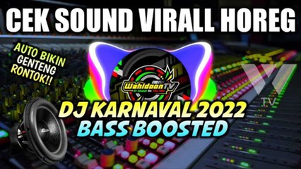 Wahidoon TV - Full Bass Bikin Genteng Rontok