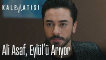 Ali Asaf, Eylül'ü arıyor