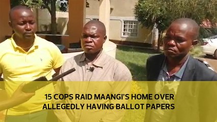 15 cops raid Maangi's home over allegedly having ballot papers