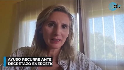 Ayuso recurre ante el Tribunal Constitucional el decretazo energético de Sánchez