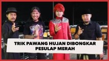 Trik Pawang Hujan Dibongkar Pesulap Merah, Netizen Panggil Rara: Ketar Ketir Gak, Mbak