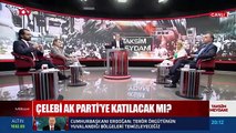 Barış Yarkadaş: Mehmet Ali Çelebi 15 Ağustos 2022’de AK Parti’ye katılacak