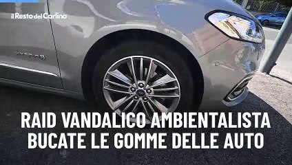 Raid vandalico ambientalista, bucate le gomme delle auto