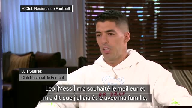 Uruguay - Luis Suárez : "Messi m'a souhaité le meilleur et m'a dit que ce destin était écrit"