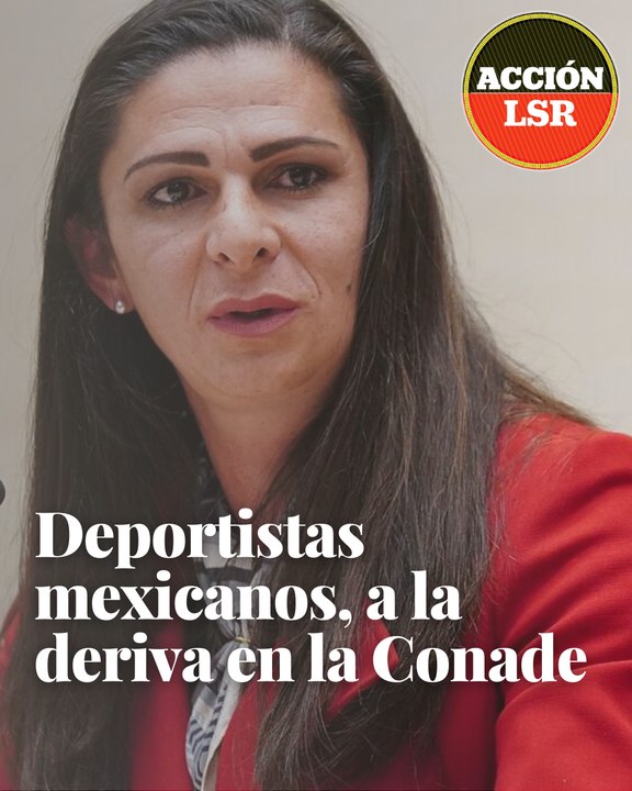 Deportistas mexicanos, a la deriva en la Conade